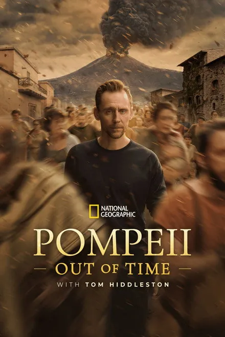 Pompeii: Out of Time with Tom Hiddleston Pompeii: Out of Time with Tom Hiddleston