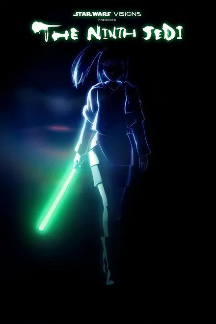 Star Wars: Visions Presents - The Ninth Jedi Star Wars: Visions Presents - The Ninth Jedi